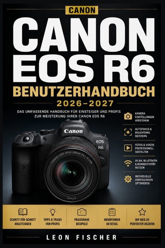 Canon EOS R6 Benutzerhandbuch