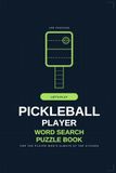 Pickleball Player Word Search Puzzle Book