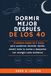 Dormir Mejor Después de los 40: El sistema simple de 5 pasos para quedarse dormido rápido, dormir toda la noche y despertar con energía cada mañana