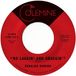 No Renaldo Domino - No Laggin' And Draggin' (7" Vinyl)