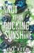 Knotty Puckers Knot Your Pucking Sunshine: A Hockey Omegaverse Book 11