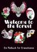 Welcome to the forest - Entspannendes Malbuch für Kreativität & Stressabbau im Alltag