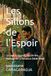 Les Sillons de l'Espoir: La saga épique du succès des Malbars de La Réunion (1828-1860)