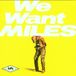 Sony Music We Want Miles
