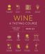 Wine Dorling Kindersley Wine A Tasting Course: From Grape to Glass