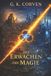 Das Independently Published Das Erwachen der Magie: Band 1 von: Als die Welten sich erinnerten – und zerbrachen Paperback