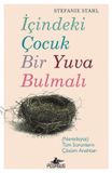 Icindeki Pegasus Yayinlari Icindeki Cocuk Bir Yuva Bulmali Softcover