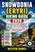 Snowdonia Libri GmbH Snowdonia (Eryri) HIKING GUIDE 2026: The Complete Explorer's Handbook to Hidden Mountain Paths, Quiet Valleys, Scenic Lakes, Forest Walks, Written Rou
