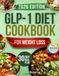 GLP-1 Diet Cookbook for Weight Loss
