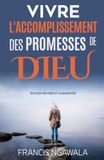 Vivre l'accomplissement des promesses de Dieu
