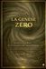Code: Independently Published Code: La Genèse Zéro Paperback