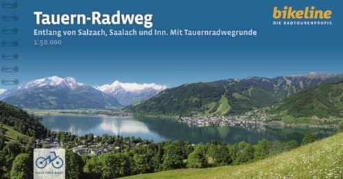 Tauern-Radweg: Bikeline Radtourenbücher: Tauern Radweg