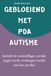 GEBLOEIEND Independently Published Gebloeiend Met Pda-Autisme