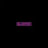Blackpink - Blackpink Ep: Special Edition