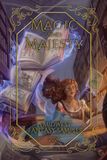 Magic and Majesty: A Midwestern Fantasy Sampler