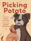 Picking Friesenpress Adventures of Norman and Potato- Picking Potato Hardcover