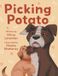 Picking Friesenpress Adventures of Norman and Potato- Picking Potato Hardcover