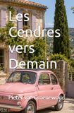 Les Cendres vers Demain