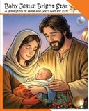 Baby Graceful Bible Tales Baby Jesus' Bright Star