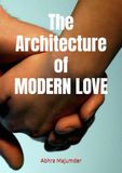 The Architecture of Modern Love