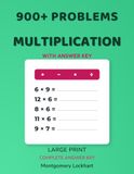 Times Tables Practice (Large Print): 900+ Problems: Multiplication Facts 1-12 with Answer Key