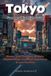 Tokyo Independently Published Tokyo Food and Nightlife Guide Paperback