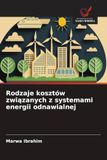 Rodzaje OmniScriptum SRL Rodzaje kosztów związanych z systemami energii odnawialnej