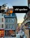 Old Quebec Travel Book