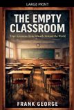 The Libri GmbH The Empty Classroom Paperback
