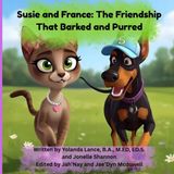 Susie Libri GmbH Susie and France: The Friendship That Barked and Purred Paperback