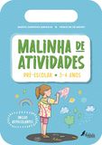 Malinha Fábula Educação Malinha de Atividades: Pré-Escolar 3/4 Anos