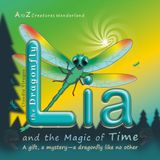 Lia Icecat Lia the Dragonfly and the Magic of Time