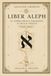 Liber Aleph: Il Libro della Saggezza o della Follia