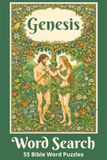 Genesis Word Search: 55 Bible Word Puzzles Inspired by the Book of Beginnings