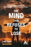 The Libri GmbH The Mind that Refuses to Lose Paperback