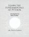 Learn Libri GmbH Learn the Fundamentals of Python Paperback