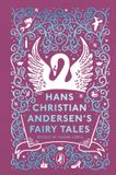Hans Puffin Clothbound Classics- Hans Christian Andersen's Fairy Tales