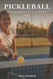 Pickleball Libri GmbH Pickleball - Den kompletta guiden
