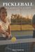 Pickleball Libri GmbH Pickleball - Den kompletta guiden