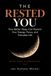 THE Independently Published THE RESTED YOU: How Better Sleep Can Restore Your Energy, Focus, and Everyday Life Paperback