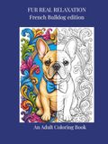 FUR REAL RELAXATION French Bulldog edition