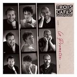 La Trois Cafés Gourmands - La Promesse