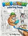 Dogs on the Toilet Coloring Book