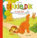 Dikkie Dik Dikkie Dik in het bos: een flapjesboek