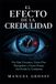 EL Libri GmbH El Efecto de la Credulidad