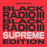 Bertus Distributie Robert Glasper - Black Radio III (Supreme Edition) (LP)