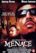 Menace - DVD - Drama, Misdaad - 2002