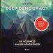 Deep Boom Deep Democracy