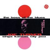 Coast2Coast Big Joe Turner The Boss Of The Blues Sings Kansas City Jazz (LP)