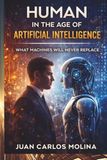 Human in the Age of Artificial Intelligence